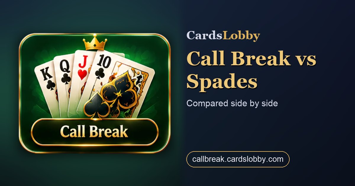 Call Break vs Spades