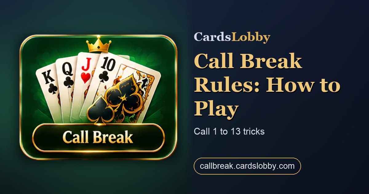 Call Break Rules: How to Play