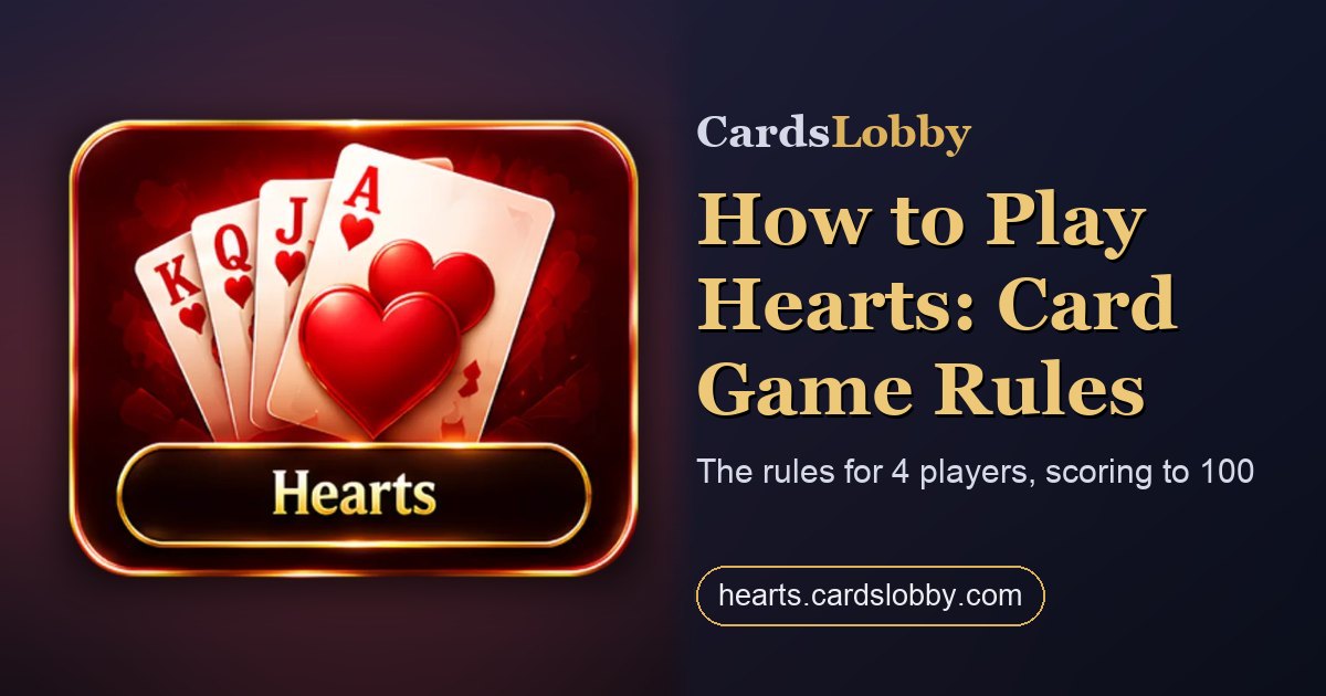 How to Play Hearts: Card Game Rules