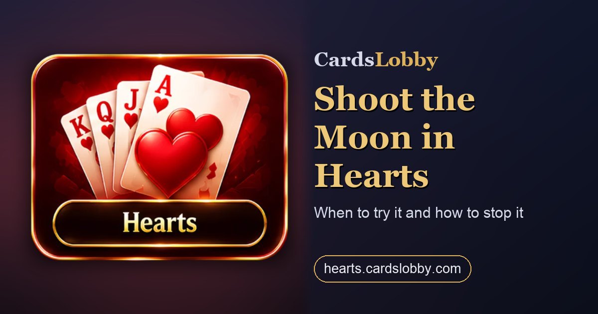 Shoot the Moon in Hearts