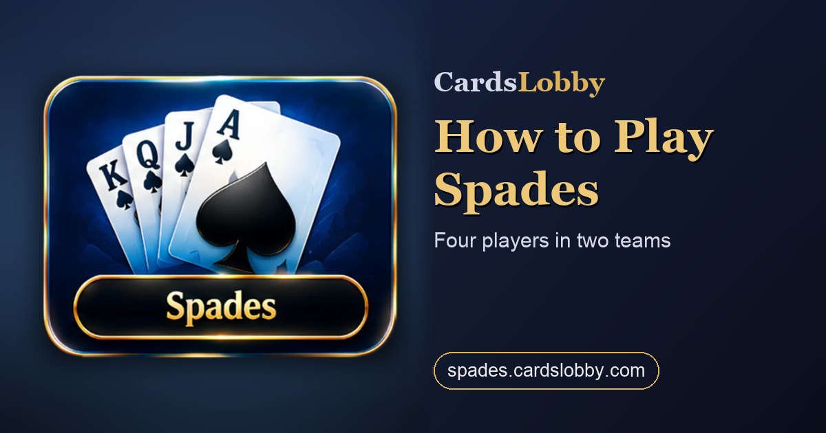 How to Play Spades