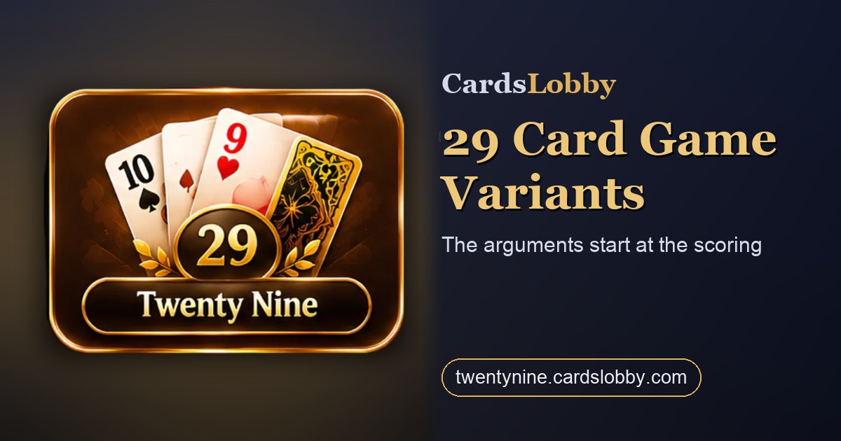 29 Card Game Variants